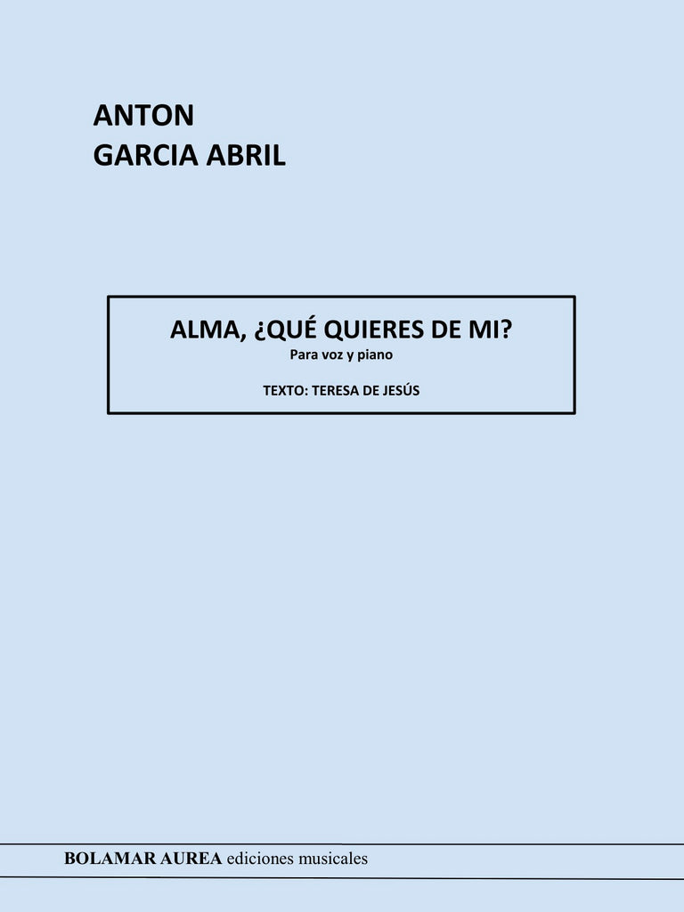 Alma, ¿qué quieres de mí?