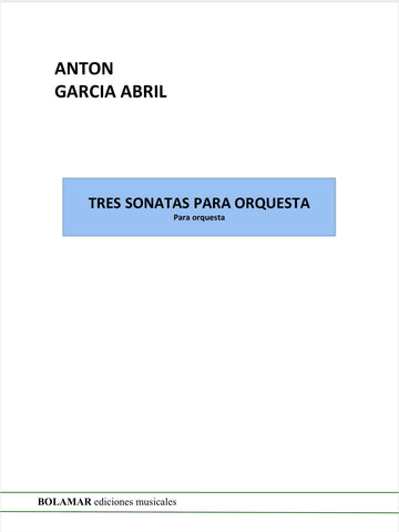 Tres Sonatas para Orquesta