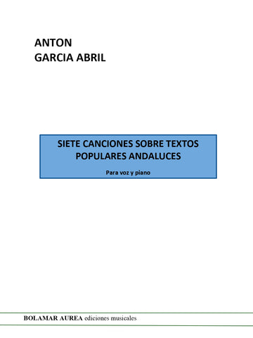 Siete canciones sobre textos populares andaluces