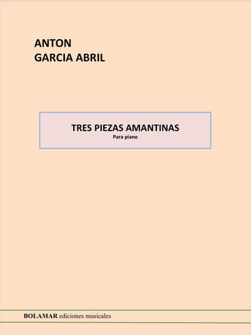 Tres Piezas Amantinas