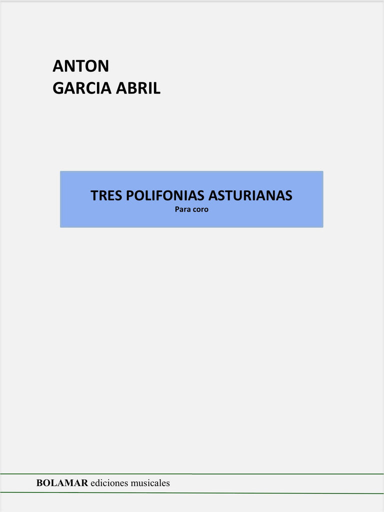 Tres Polifonías Asturianas