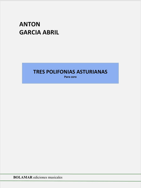 Tres Polifonías Asturianas